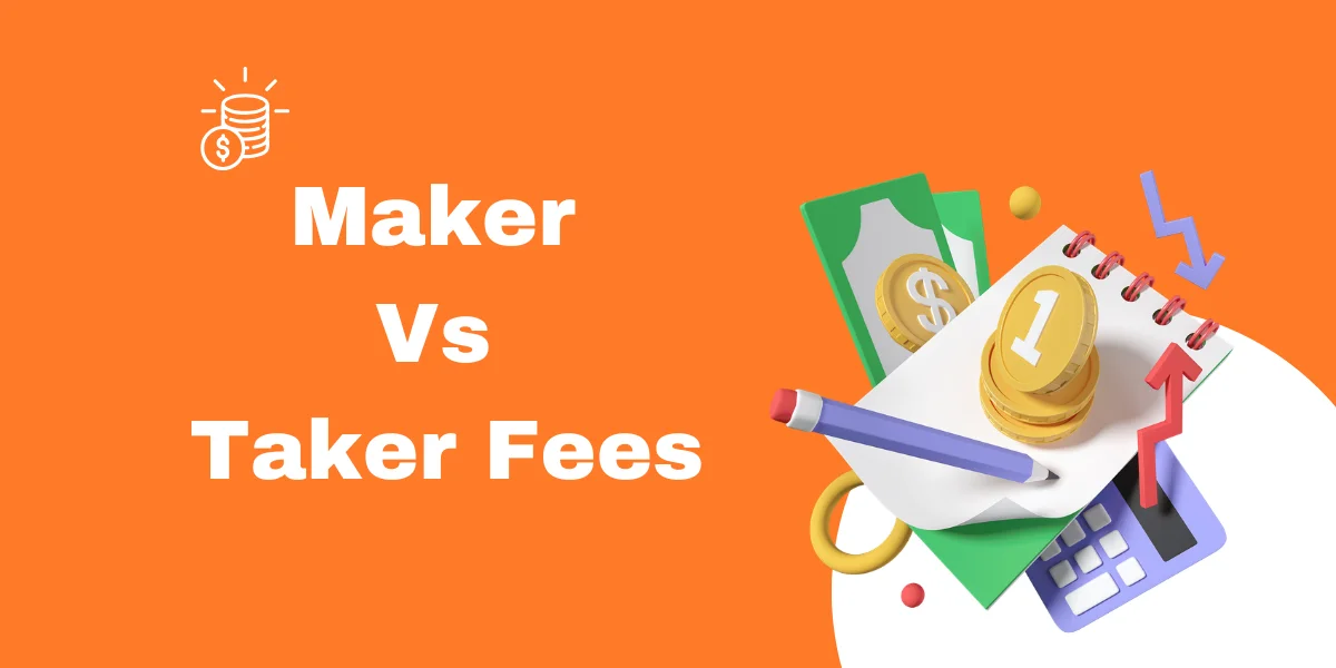 maker vs taker fees
